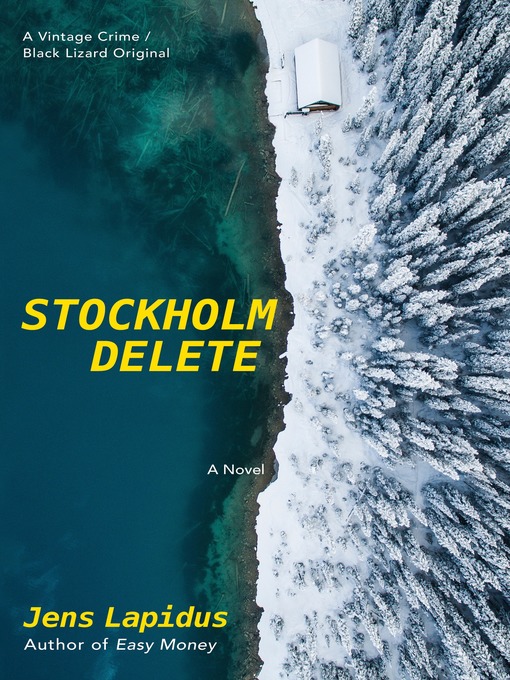 Title details for Stockholm Delete by Jens Lapidus - Available